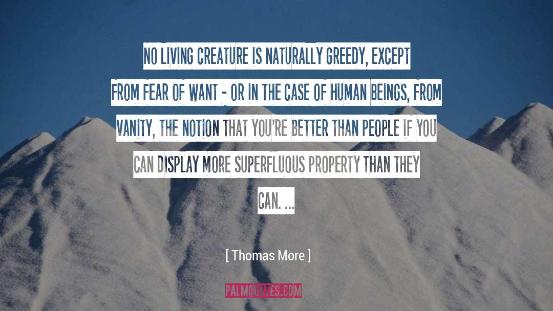 Greedy quotes by Thomas More