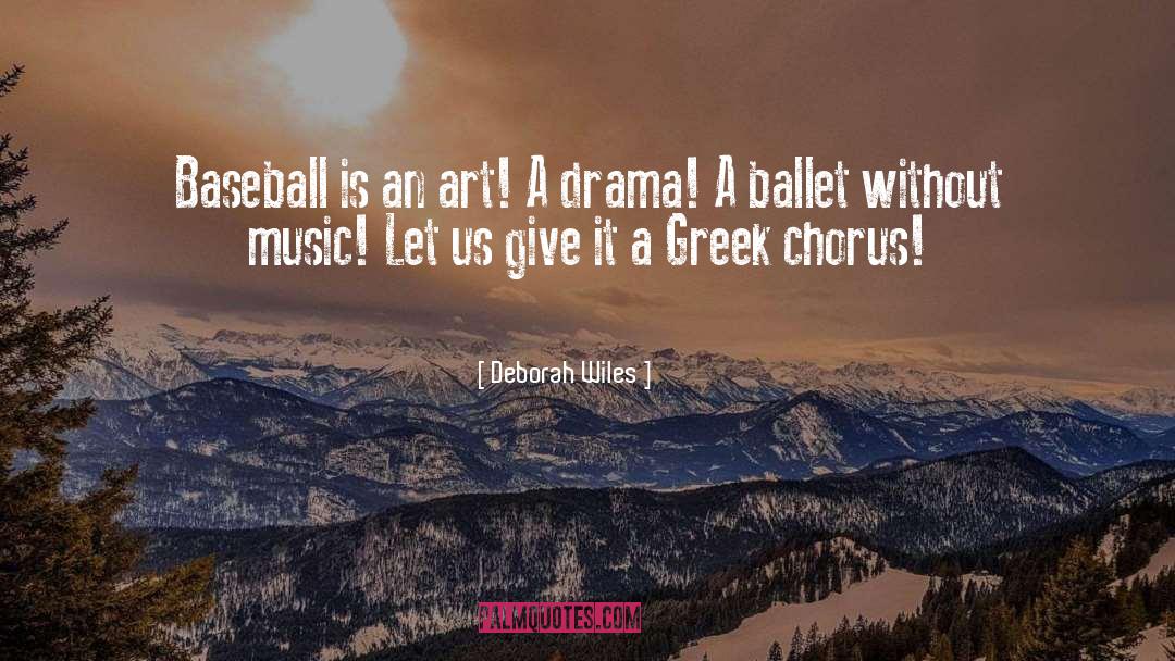 Greek Chorus quotes by Deborah Wiles