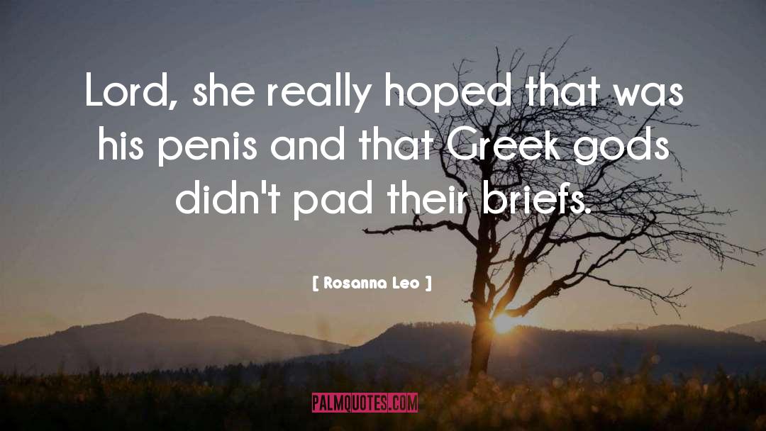 Greek Gods quotes by Rosanna Leo