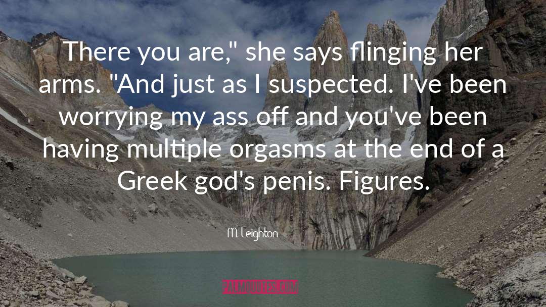 Greek Gods quotes by M. Leighton
