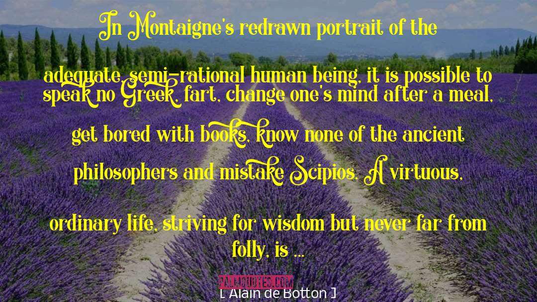 Greek Life Frat quotes by Alain De Botton