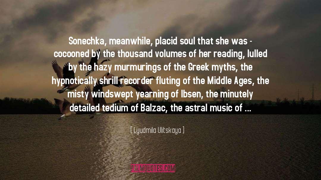 Greek Myths quotes by Lyudmila Ulitskaya