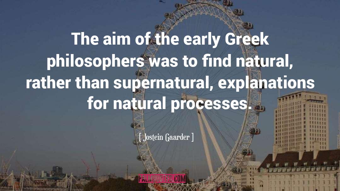 Greek Philosophers quotes by Jostein Gaarder