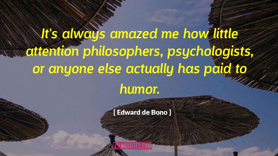 Greek Philosophers quotes by Edward De Bono