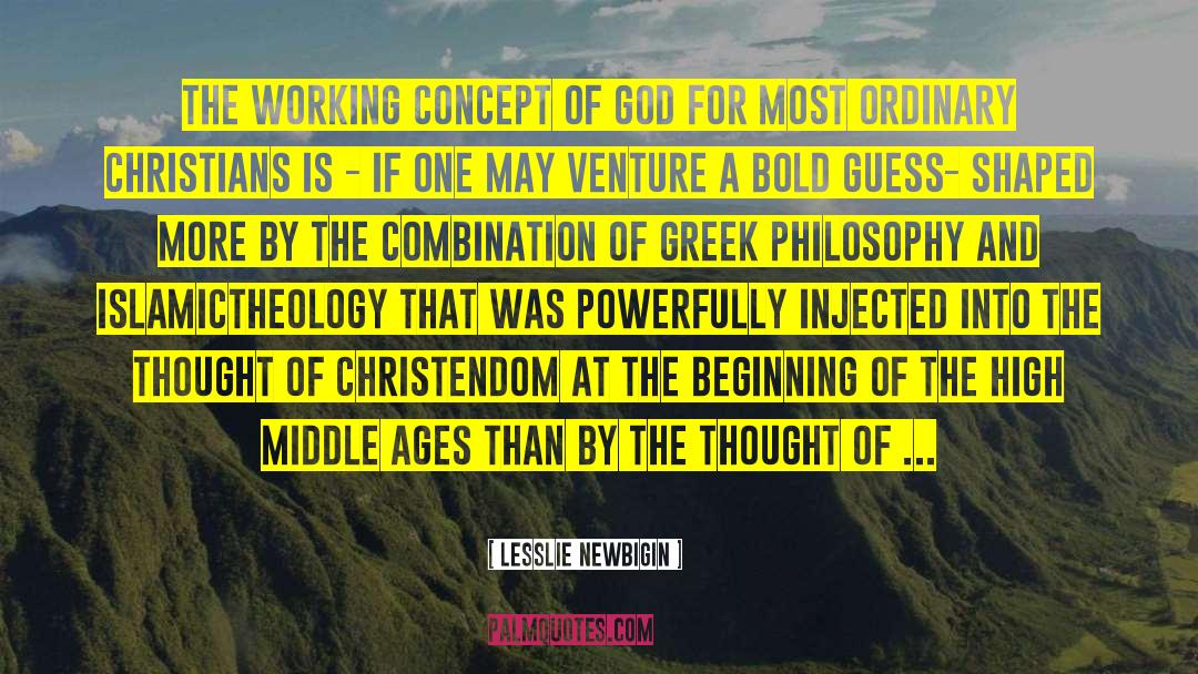 Greek Philosophy quotes by Lesslie Newbigin
