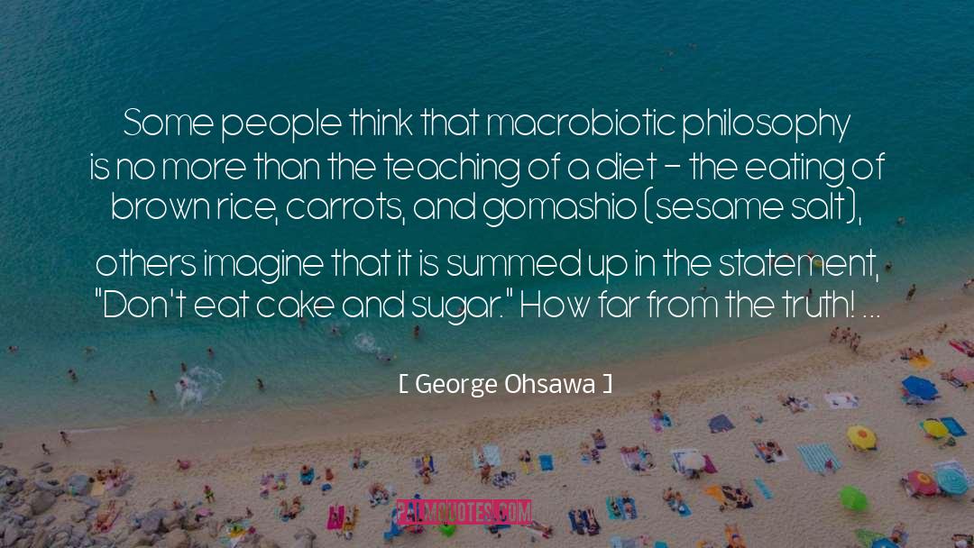 Greek Philosophy quotes by George Ohsawa