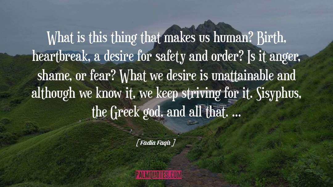 Greek quotes by Fadia Faqir