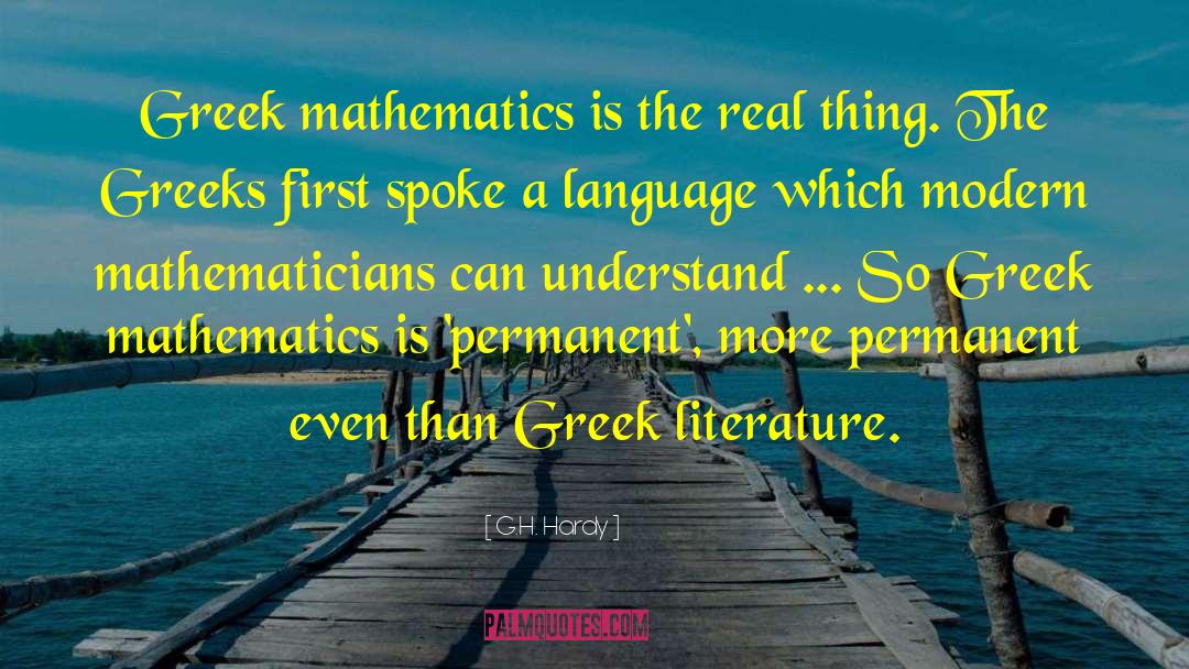 Greek Sophia quotes by G.H. Hardy