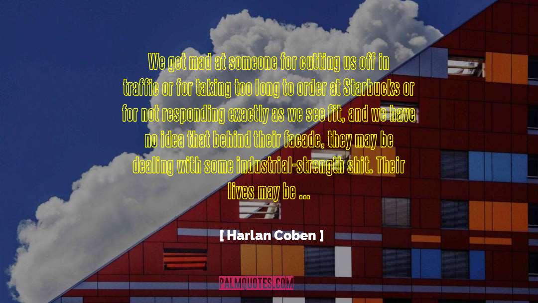 Greek Tragedy quotes by Harlan Coben