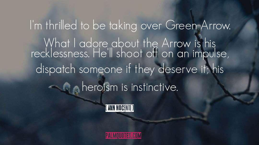 Green Arrow quotes by Ann Nocenti