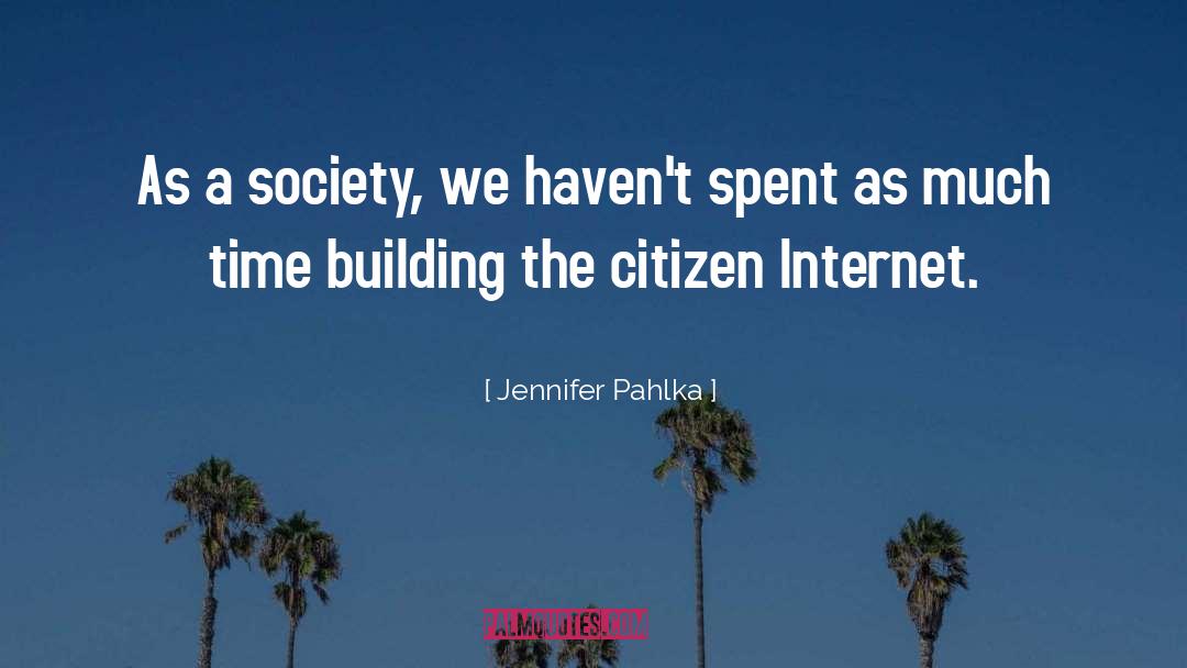 Green Building quotes by Jennifer Pahlka