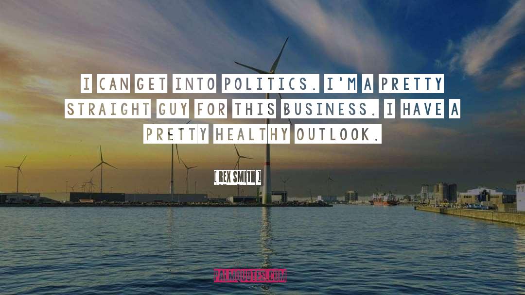 Green Business quotes by Rex Smith