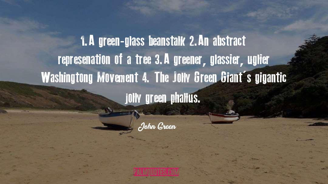 Green Construction quotes by John Green