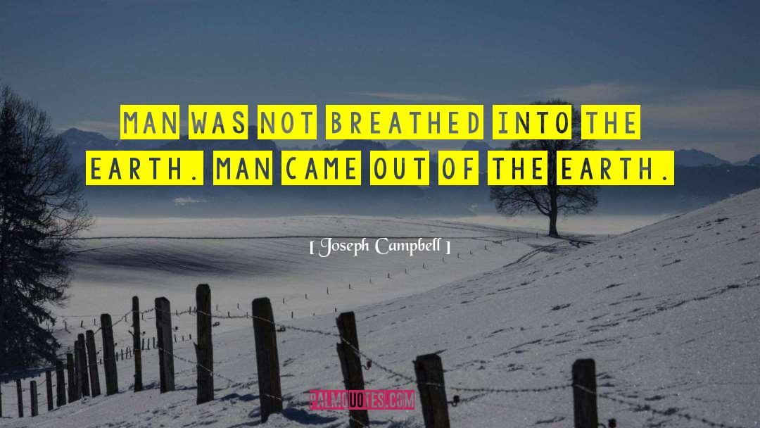 Green Earth quotes by Joseph Campbell