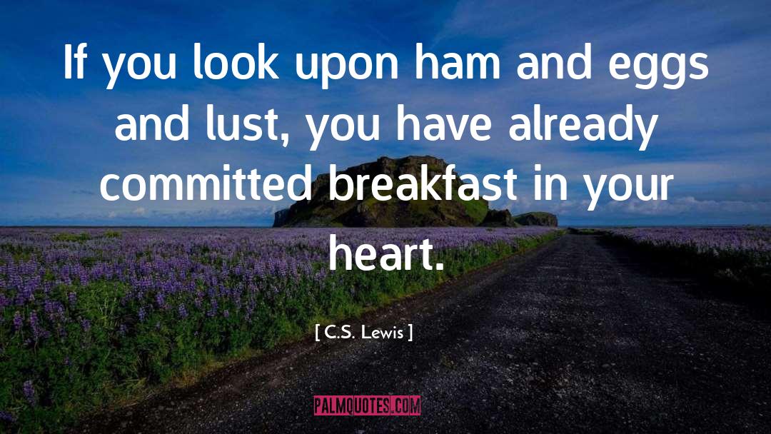 Green Eggs And Ham quotes by C.S. Lewis