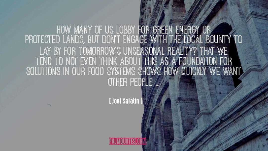 Green Energy quotes by Joel Salatin