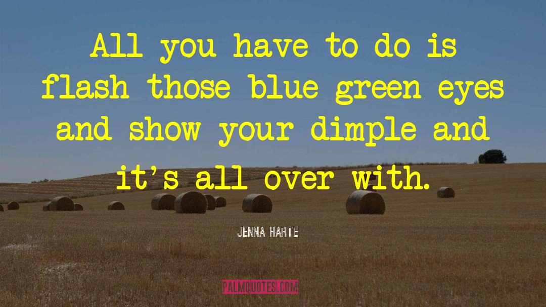 Green Eternity quotes by Jenna Harte