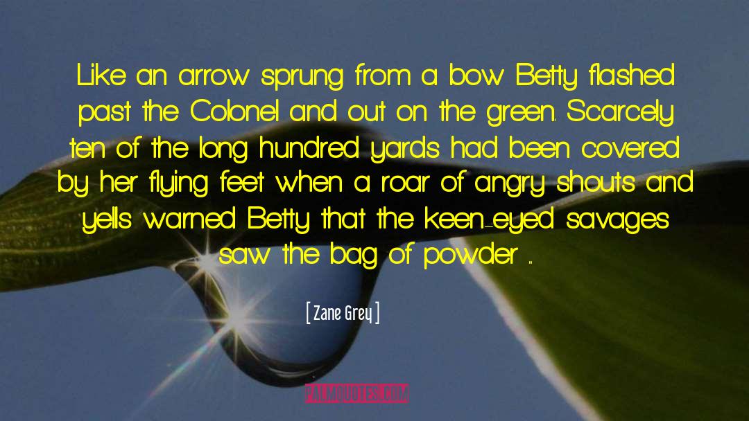 Green Eyed Demon quotes by Zane Grey