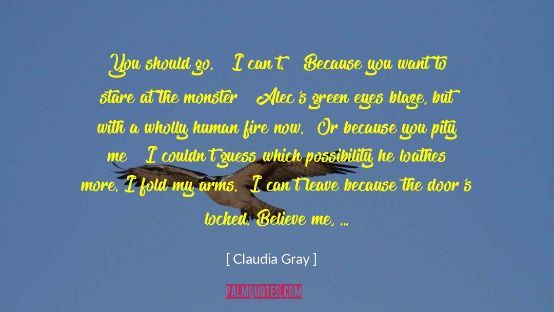 Green Eyes Girl quotes by Claudia Gray