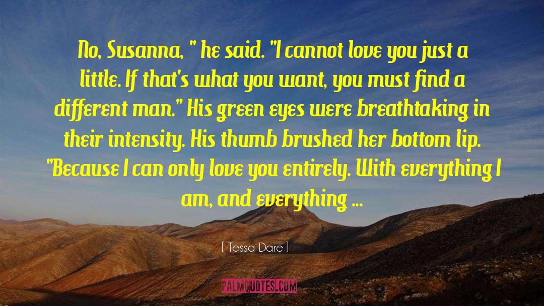 Green Eyes quotes by Tessa Dare