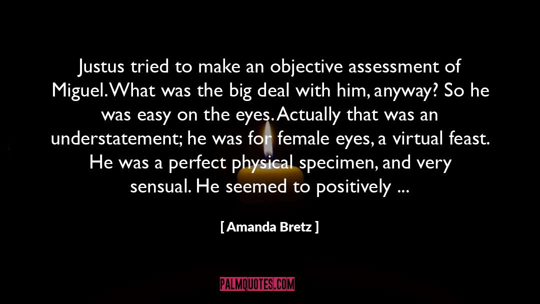 Green Eyes quotes by Amanda Bretz