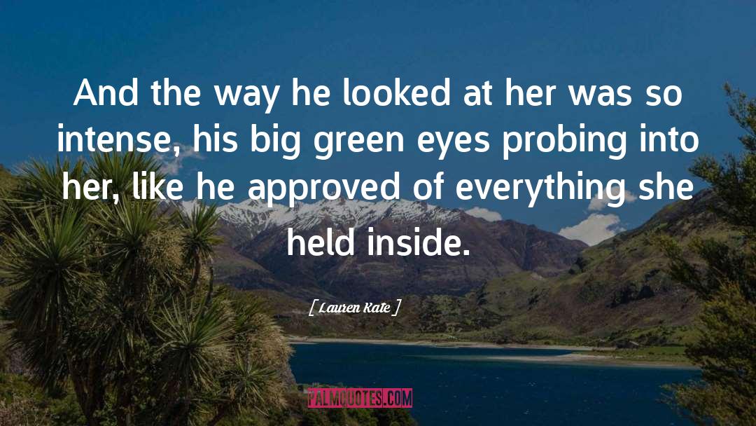 Green Eyes quotes by Lauren Kate