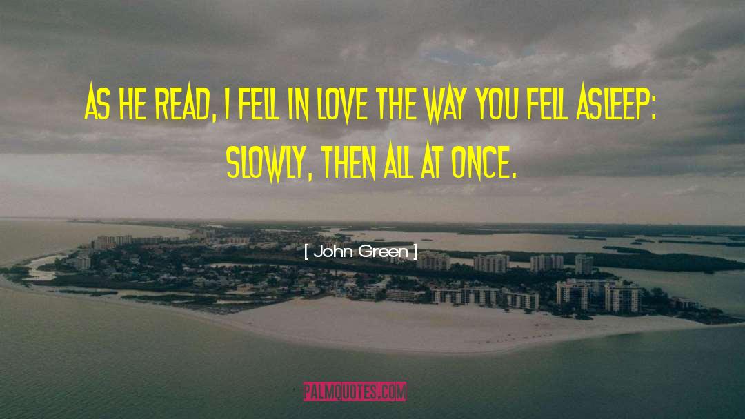 Green Face quotes by John Green