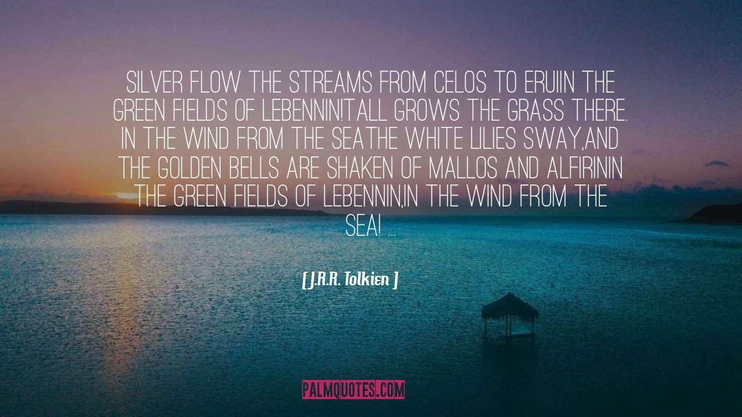 Green Fields quotes by J.R.R. Tolkien