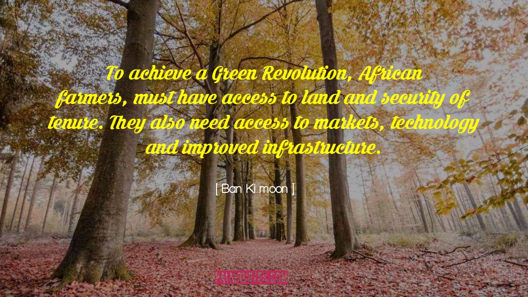 Green Grass quotes by Ban Ki-moon