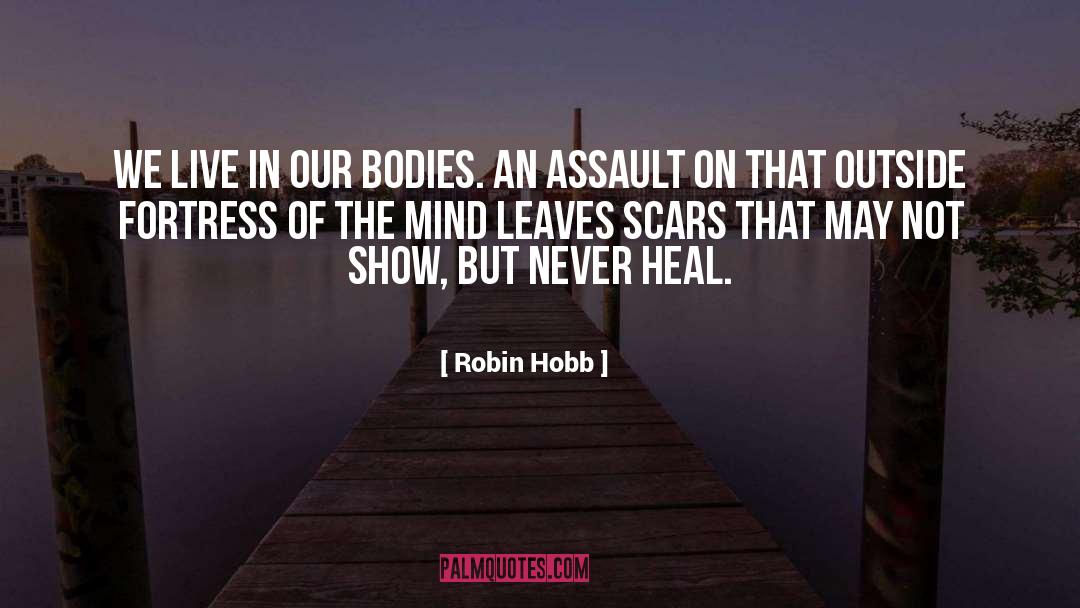 Green Leaves quotes by Robin Hobb