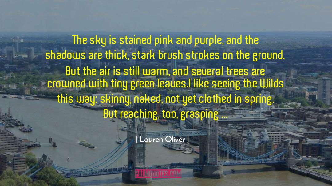 Green Leaves quotes by Lauren Oliver