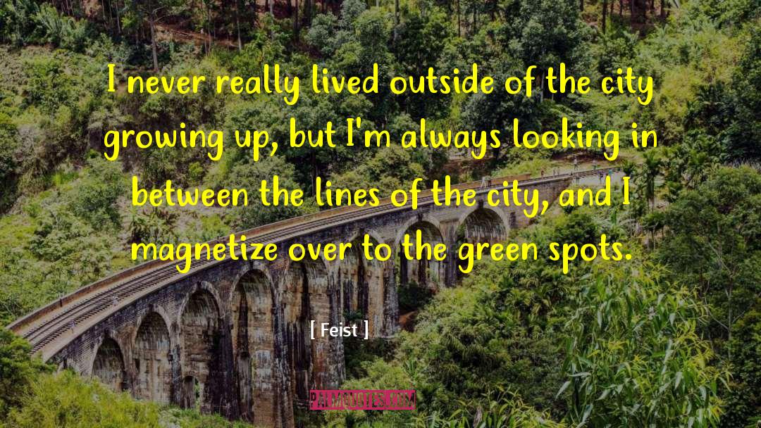 Green Lifestyle quotes by Feist