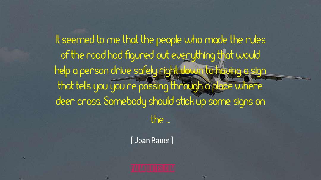 Green Lights quotes by Joan Bauer
