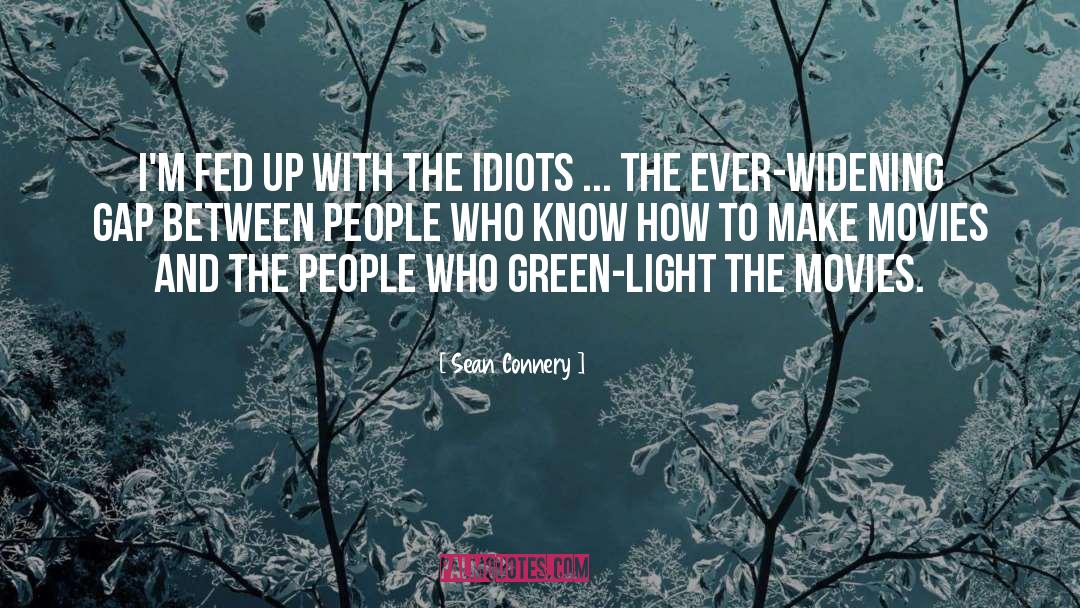 Green Lights quotes by Sean Connery