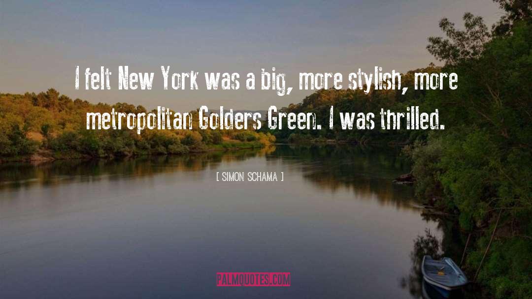 Green Lights quotes by Simon Schama