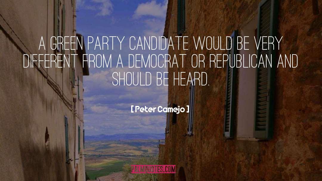 Green Party quotes by Peter Camejo