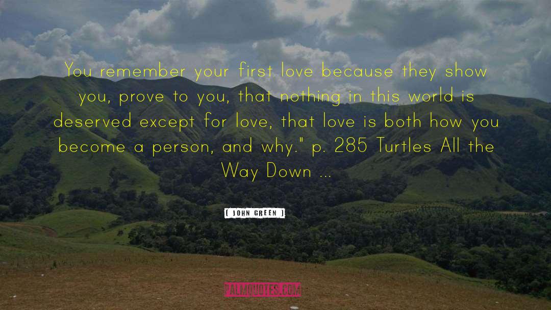 Green Pastures quotes by John Green