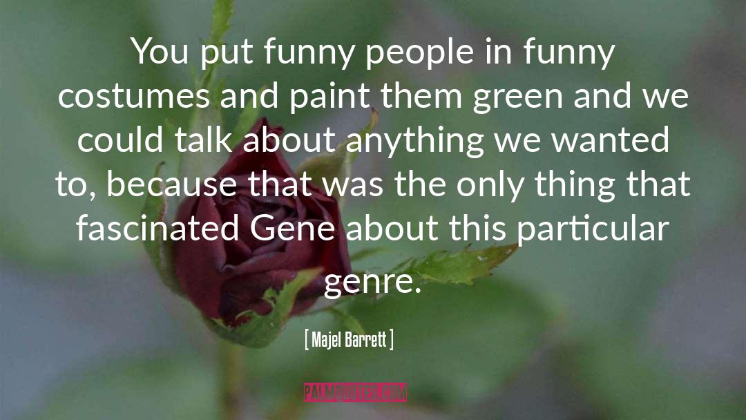 Green quotes by Majel Barrett