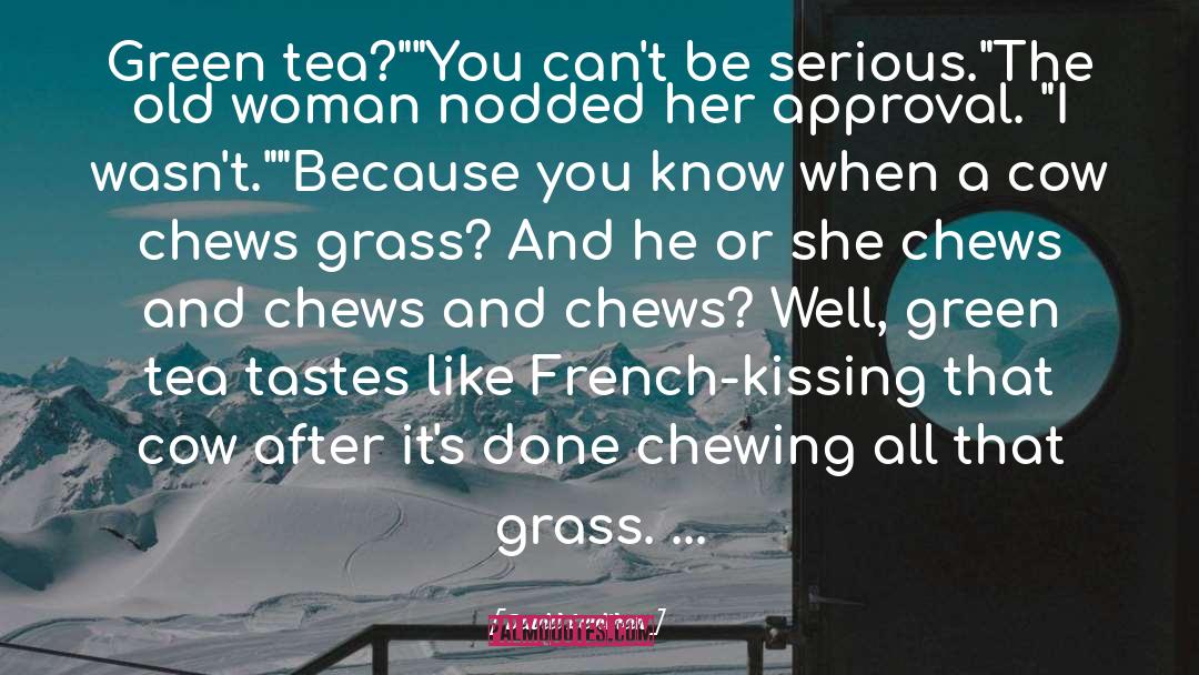 Green Tea quotes by David Levithan