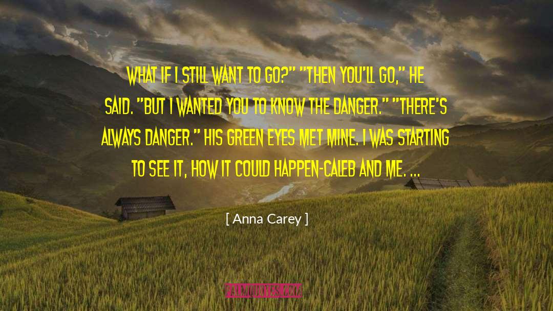 Green Witch quotes by Anna Carey