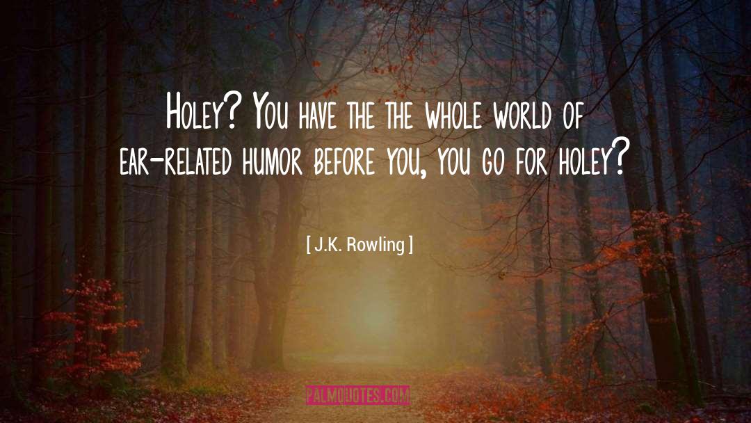 Green World quotes by J.K. Rowling