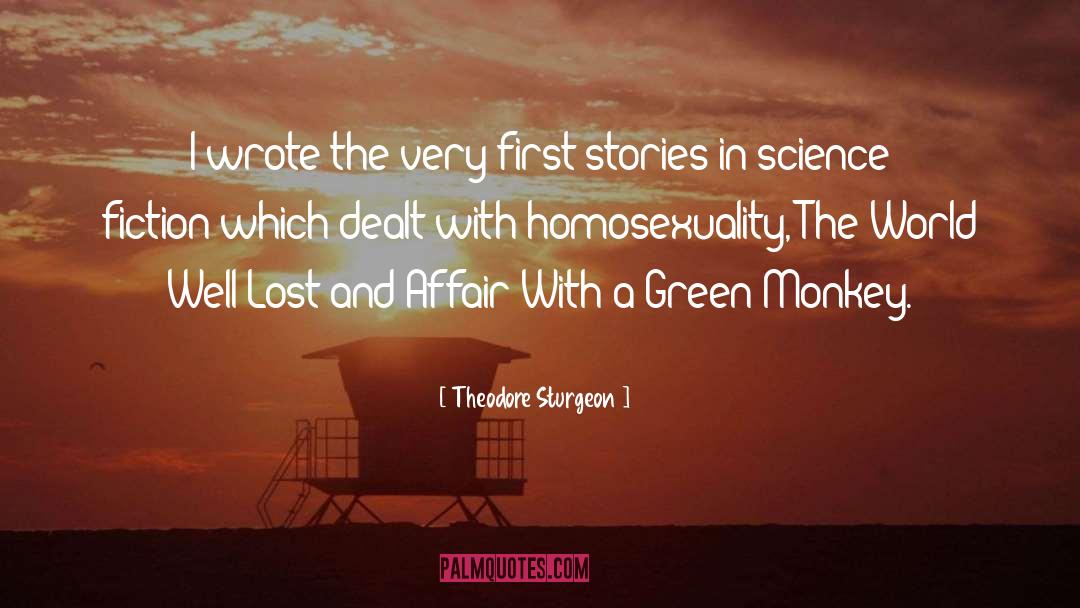 Green World quotes by Theodore Sturgeon