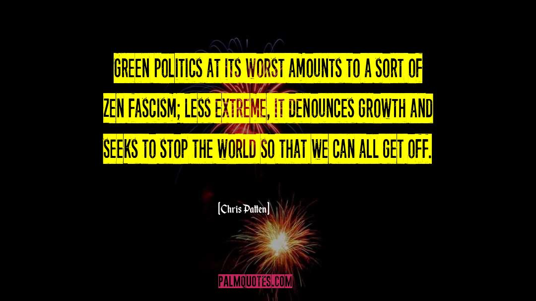Green World quotes by Chris Patten