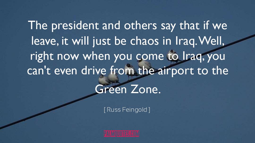 Green Zone quotes by Russ Feingold