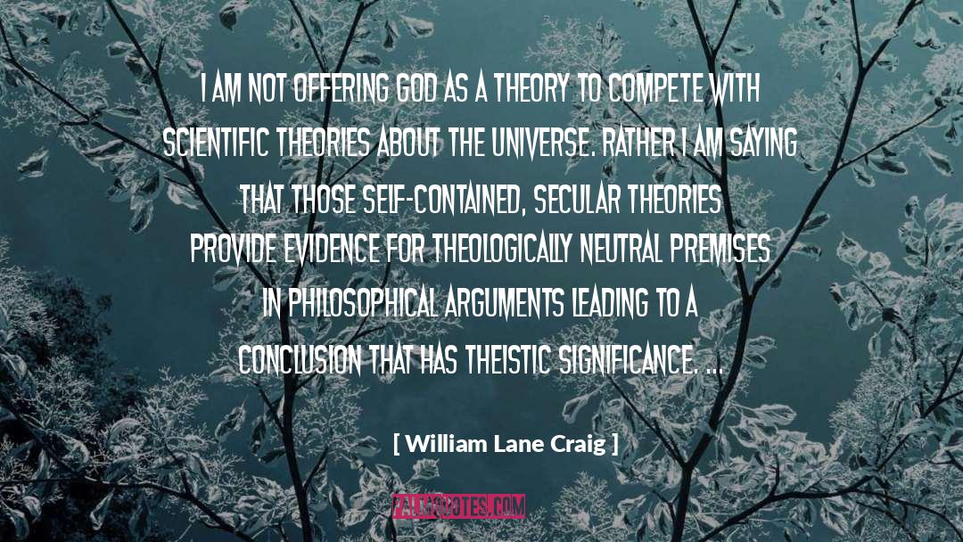 Greenamyer Lane quotes by William Lane Craig