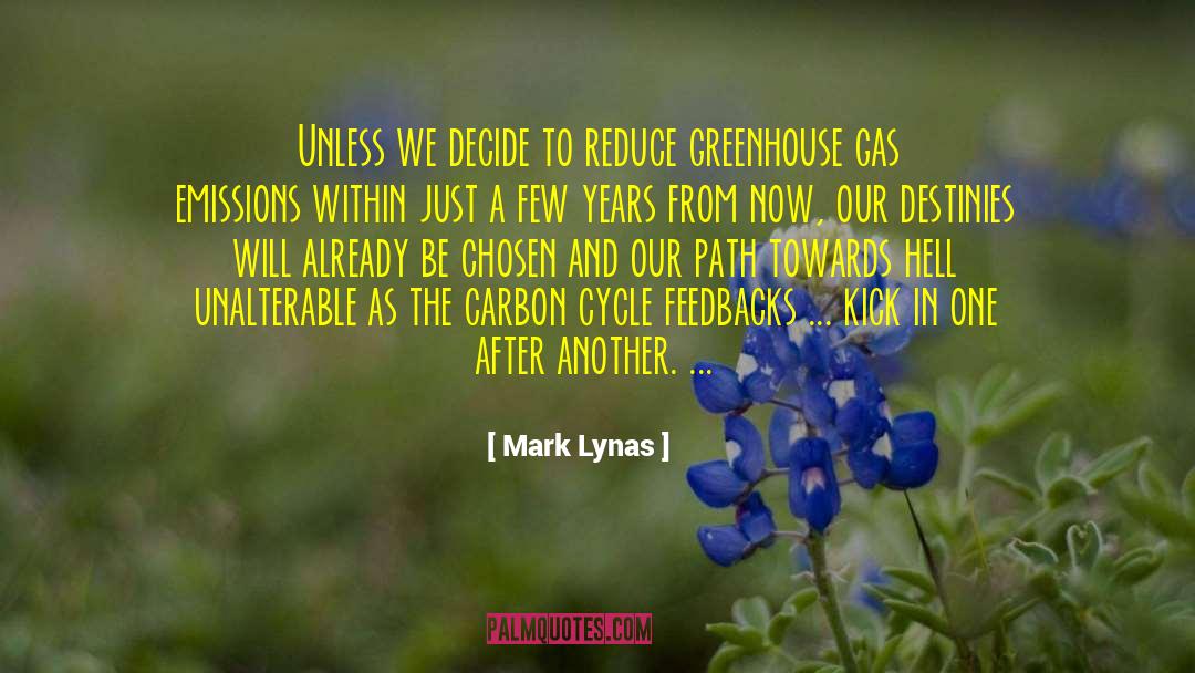 Greenhouse Gas Emissions quotes by Mark Lynas