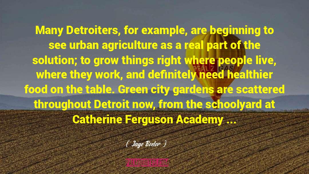Greening quotes by Jaye Beeler