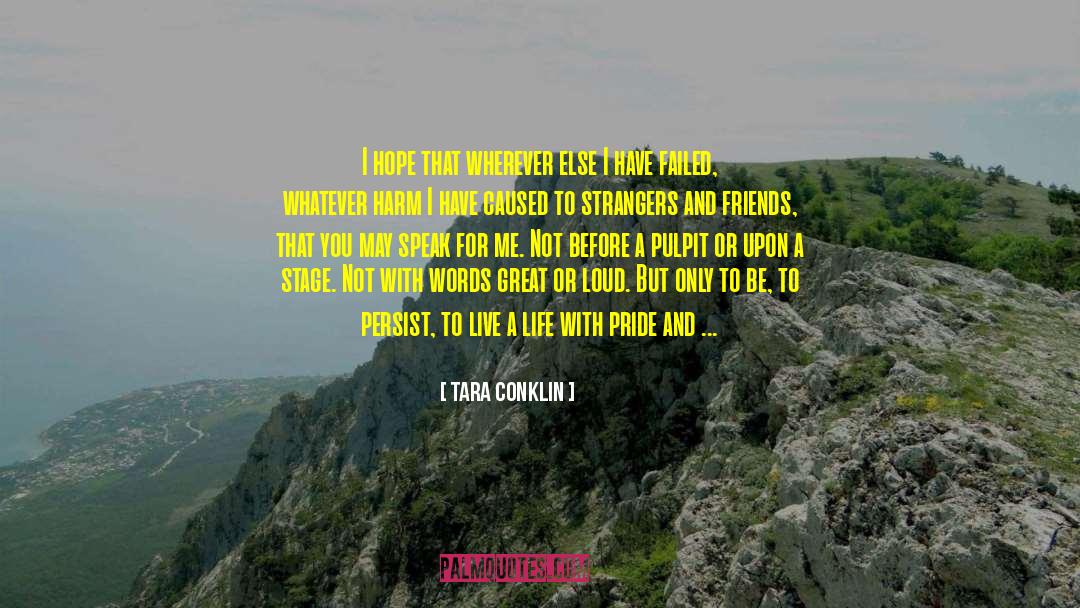 Greening quotes by Tara Conklin
