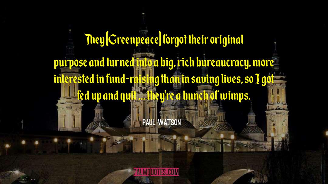 Greenpeace quotes by Paul Watson