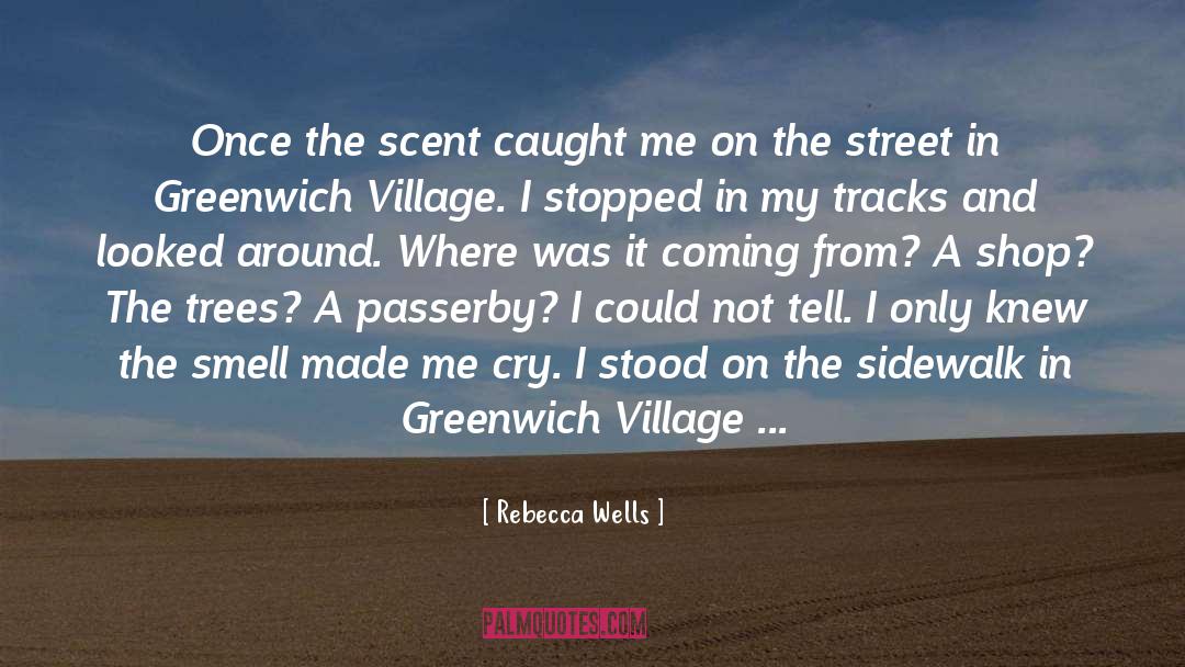 Greenwich quotes by Rebecca Wells